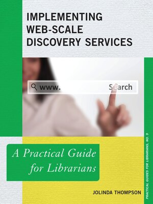 cover image of Implementing Web-Scale Discovery Services